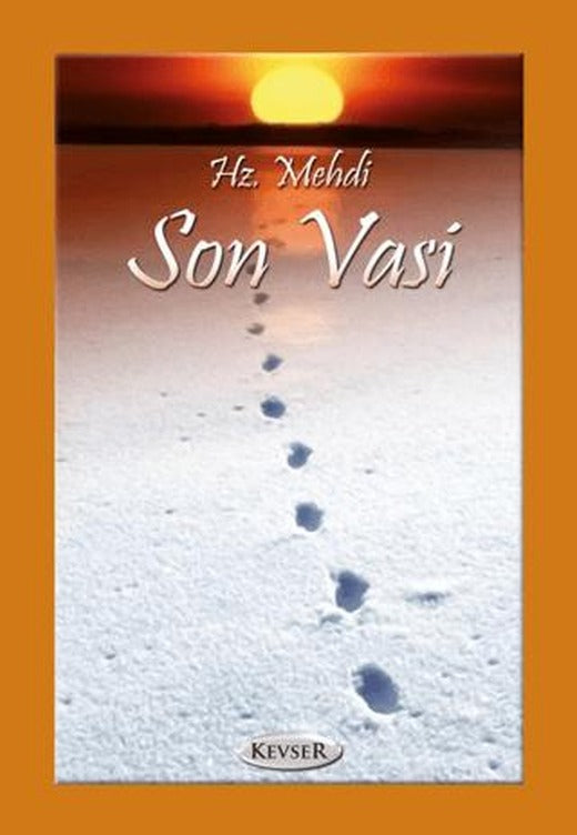 Hz. Mehdi Son Vasi | Kevser Yayınları (Ciltsiz)