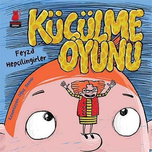 Küçülme Oyunu | Kırmızı Kedi