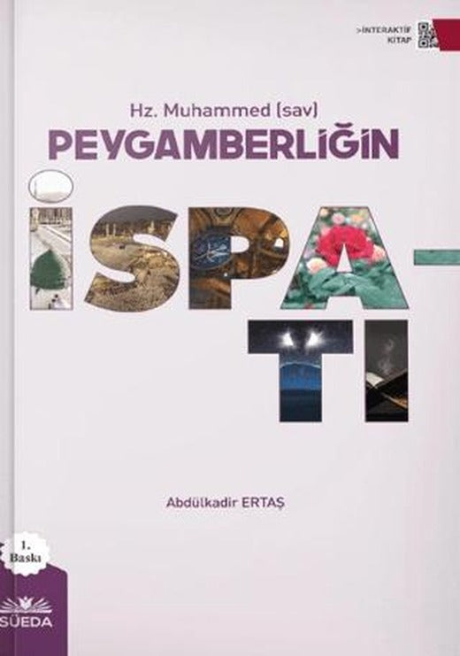 Hz. Muhammed (sav) Peygamberliğin İspatı | Süeda Basım Yayın (Ciltsiz)