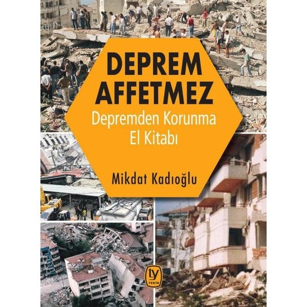 Deprem Affetmez-Depremden Korunma El Kitabı | Tekin Yayınevi (İnce Kapak)