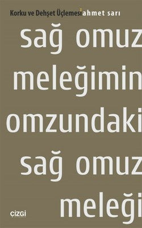 Korku ve Dehşet Üçlemesi 2. Kitap - Sağ Omuz Meleğimin Omzundaki Sağ Omuz Meleği | Çizgi Kitapevi