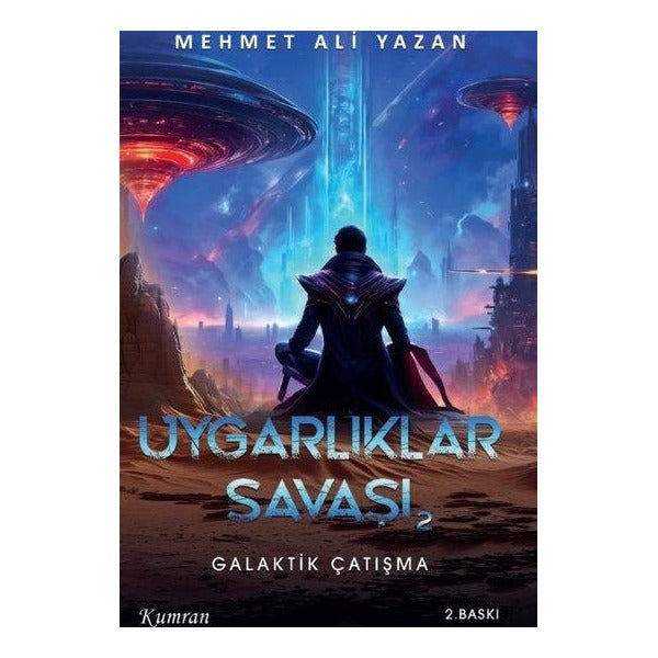 Uygarlıklar Savaşı 2 - Planet X Galaktik Çatışma | Kumran (İnce Kapak)