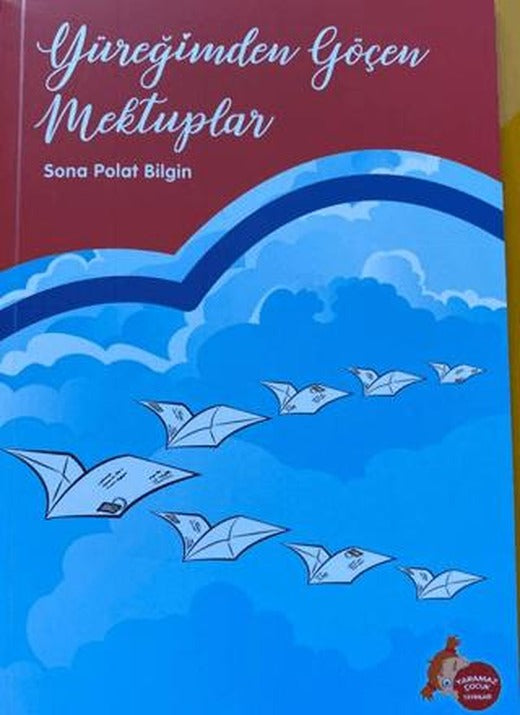 Yüreğimden Göçen Mektuplar