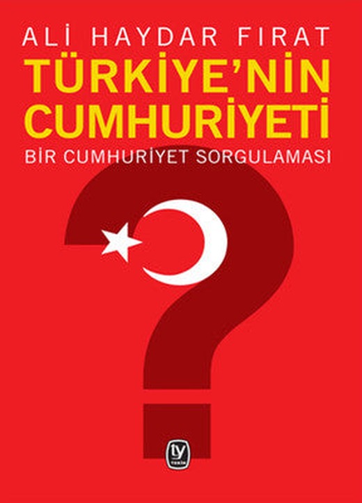 Türkiye'nin Cumhuriyeti | Tekin Yayınevi
