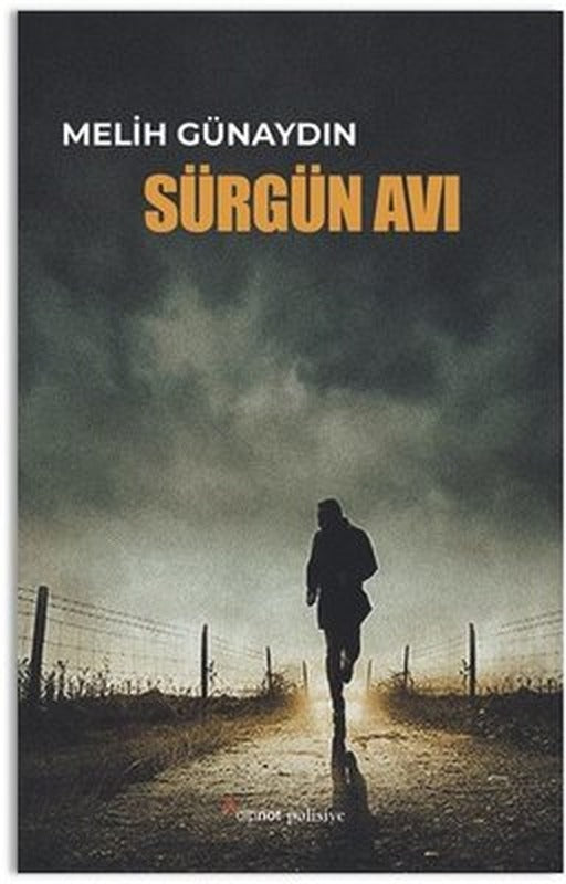 Sürgün Avı | Dipnot