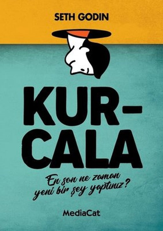 Kurcala - En Son Ne Zaman Yeni Bir Şey Yaptınız? | Mediacat