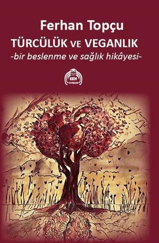 Türcülük ve Veganlık | Kekeme Yayınları (Ciltsiz)