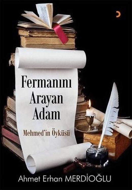 Fermanın Arayan Adam | Cinius Yayınları (Ciltsiz)