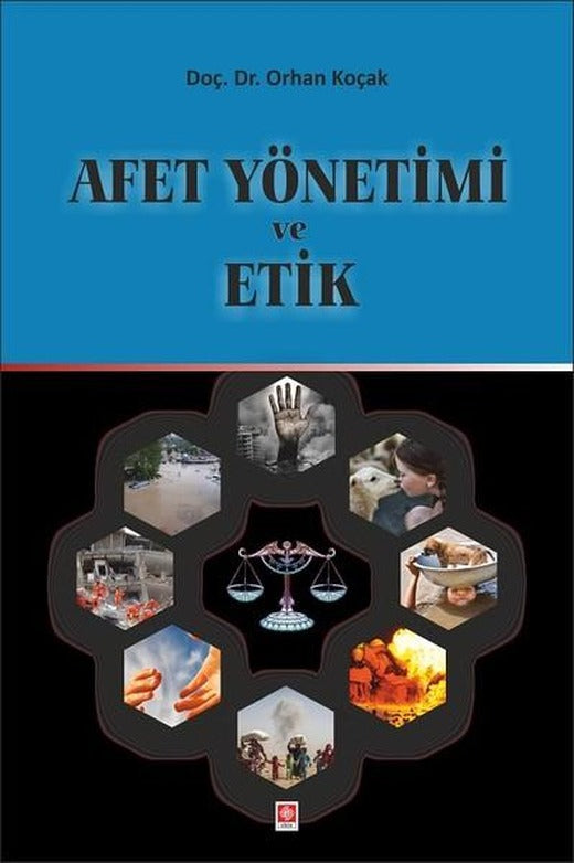 Afet Yönetim ve Etik | Ekin Basım Yayın (İnce Kapak)