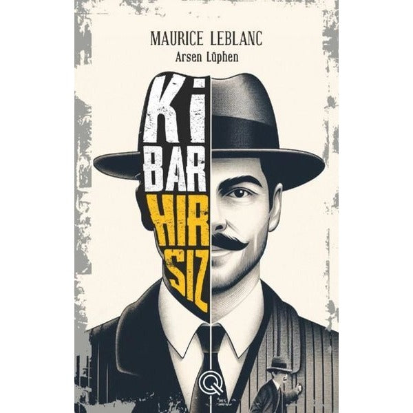 Kibar Hırsız - Arsen Lüphen | Q Yayınları
