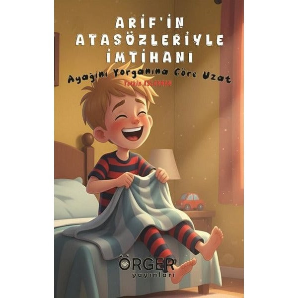 Arif’in Atasözleriyle İmtihanı