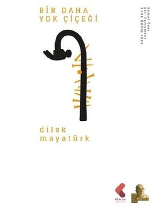 Bir Daha Yok Çiçeği | Klaros Yayınları
