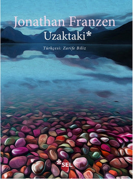 Uzaktaki | Sel Yayıncılık