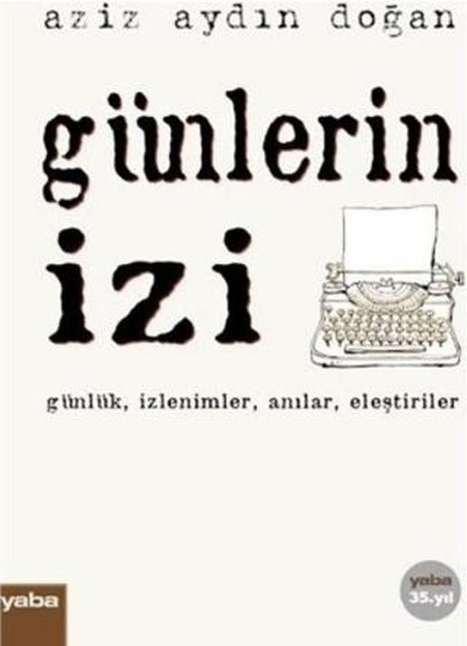 Günlerin İzi | Yaba Yayınları (Ciltsiz)
