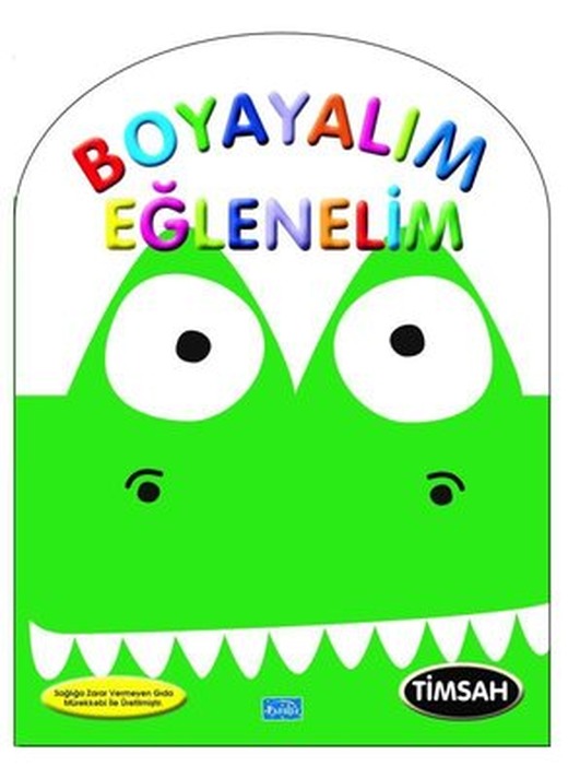 Timsah - Boyayarak Eğlenelim | Parıltı Yayınları