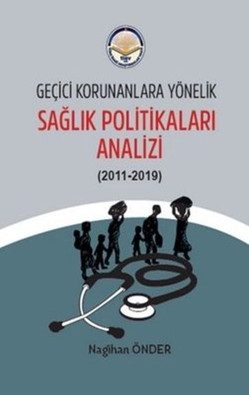 Geçici Korunanlara Yönelik Sağlık Politikaları Analizi | TİAV