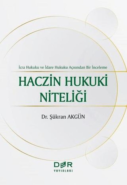 Haczin Hukuki Niteliği