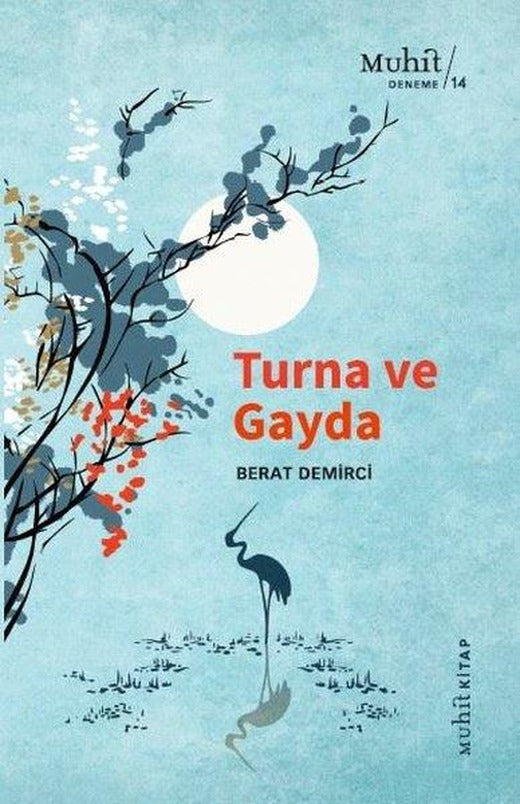 Turna ve Gayda | Muhit Kitap (İnce Kapak)