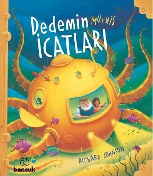 Dedemin Müthiş İcatları | Boncuk Yayınları