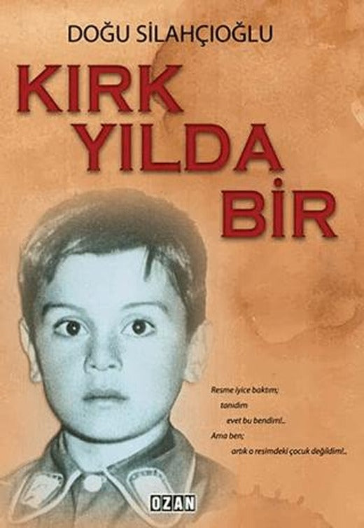 Kırk Yılda Bir
