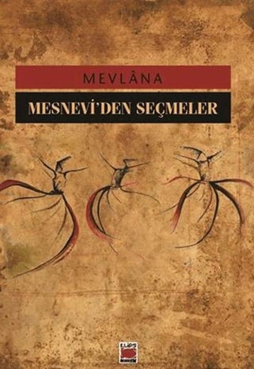 Mesnevi’den Seçmeler