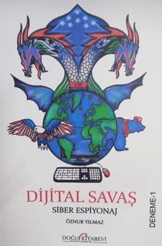 Dijital Savaş Siber Espiyonaj | Doğu Kitabevi (Ciltsiz)