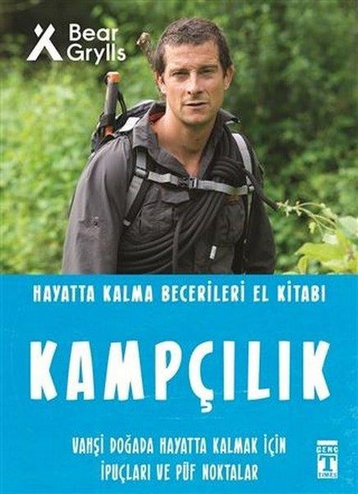 Kampçılık - Hayatta Kalma Becerileri El Kitabı | Genç Timaş (İnce Kapak)