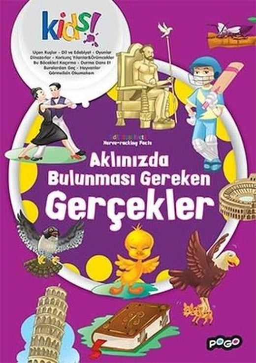 Aklınızda Bulunması Gereken Gerçekler | Pogo Çocuk