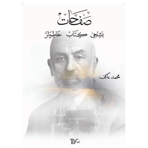 Safahat: Beşinci Kitap - Hatıralar | Tiyo Yayınları