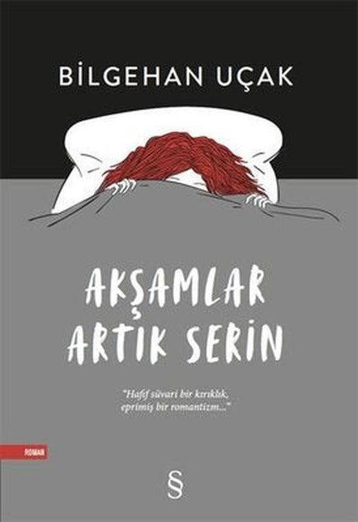 Akşamlar Artık Serin | Everest Yayınları