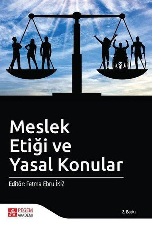 Meslek Etiği ve Yasal Konular | Pegem Akademi Yayıncılık (İnce Kapak)