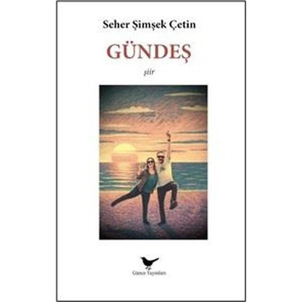 Gündeş | Günce Yayınları (İnce Kapak)