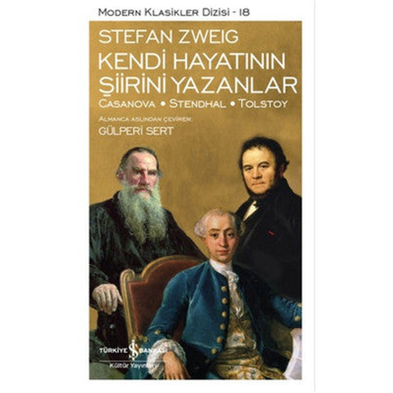 Kendi Hayatının Şiirini Yazanlar | İş Bankası Kültür Yayınları