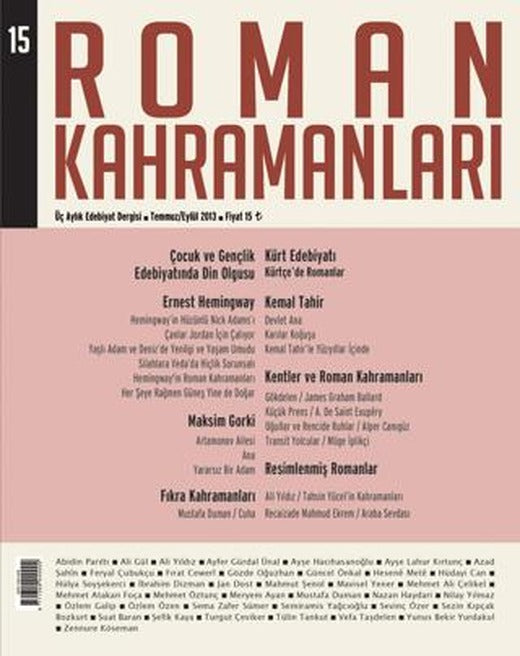 Roman Kahramanları Sayı:15 Temmuz-Eylül 2013 | Roman Kahramanları Dergisi (Ciltsiz)