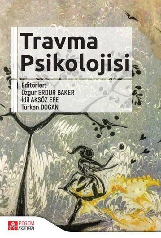Travma Psikolojisi | Pegem Akademi Yayıncılık (İnce Kapak)