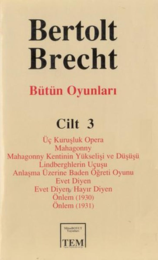 Bütün Oyunları-03 / Bertolt Brecht | Mitos Boyut Yayınları - Tiyatro Oyun Dizisi (İnce Kapak)