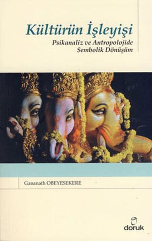 Kültürün İşleyişi | Doruk Yayınları (Ciltsiz)