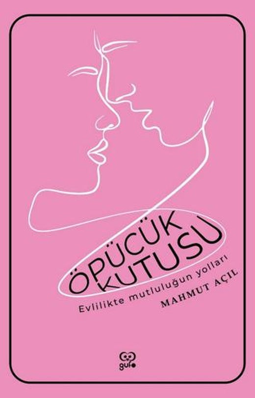 Öpücük Kutusu | Gufo Yayınları (Ciltsiz)
