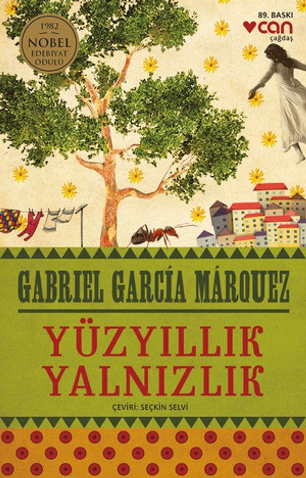 Yüzyıllık Yalnızlık | Can Yayınları - Çağdaş Dünya Yazarları Dizisi