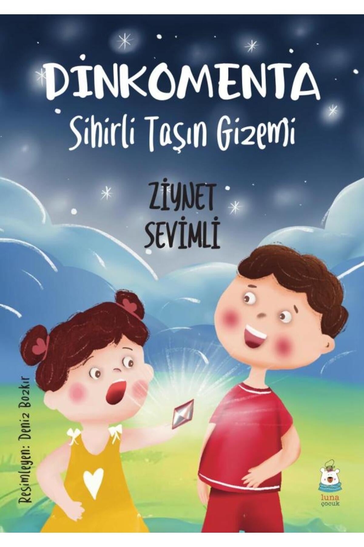 Dinkomenta - Sihirli Taşın Gizemi | Luna Yayınları (İnce Kapak)