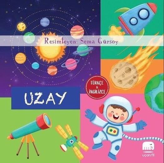 Uzay - Türkçe ve İngilizce | Uçan Fil (Ciltli)