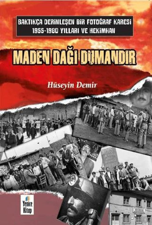 Maden Dağı Dumandır | Yenice Kitap (Ciltsiz)