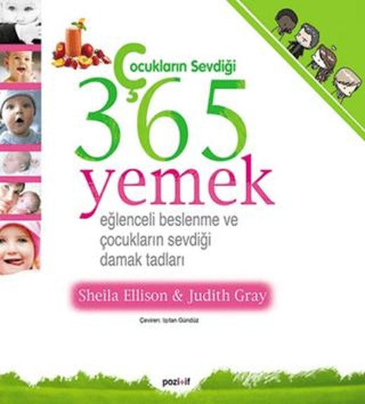 Çocukların Sevdiği 365 Yemek