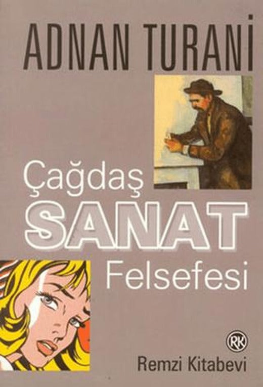 Çağdaş Sanat Felsefesi | Remzi Kitabevi (Ciltsiz)