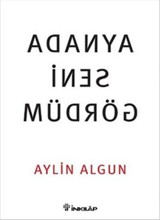 Aynada Seni Gördüm | İnkılap Yayınları