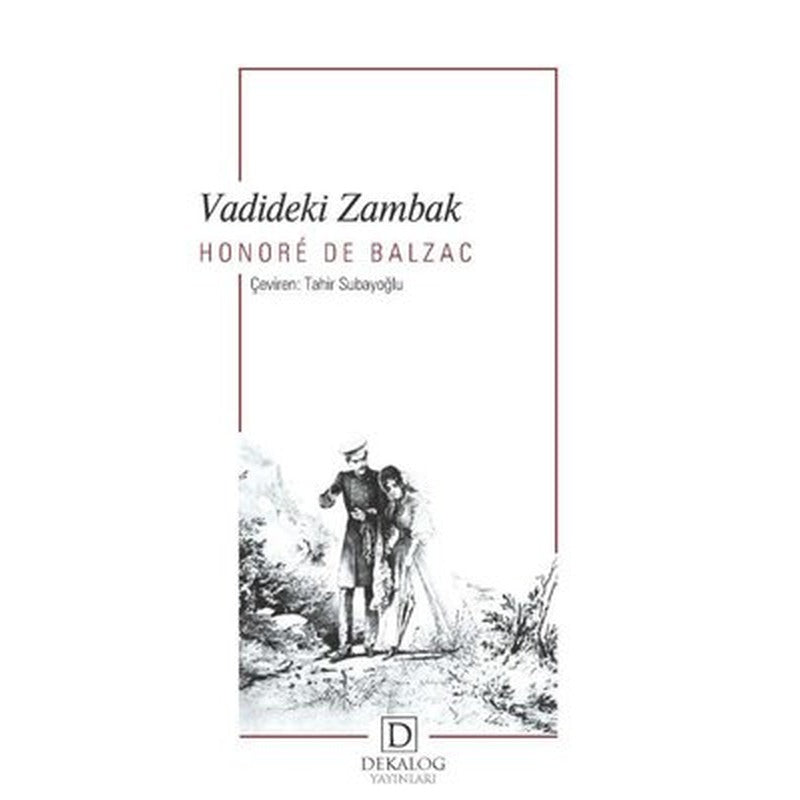 Vadideki Zambak | Dekalog Yayınları