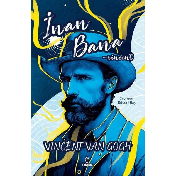 İnan Bana - Vincent | Otantik Kitap (İnce Kapak)