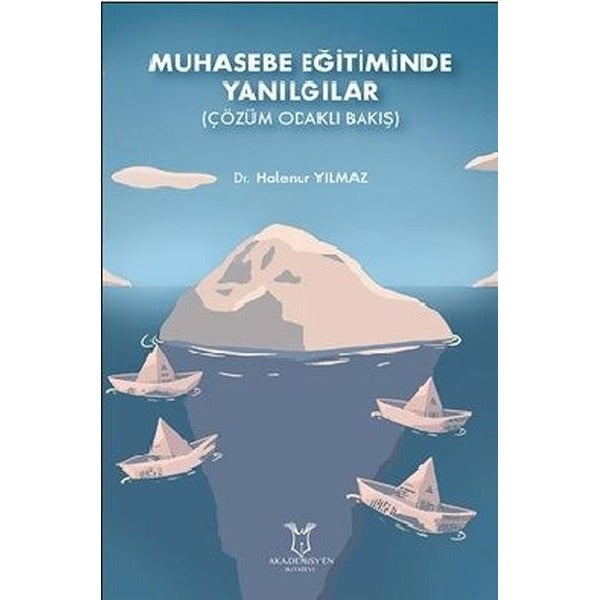 Muhasebe Eğitiminde Yanılgılar (Çözüm Odaklı Bakış)