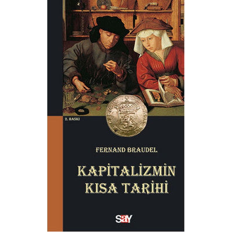 Kapitalizmin Kısa Tarihi | Say Yayınları