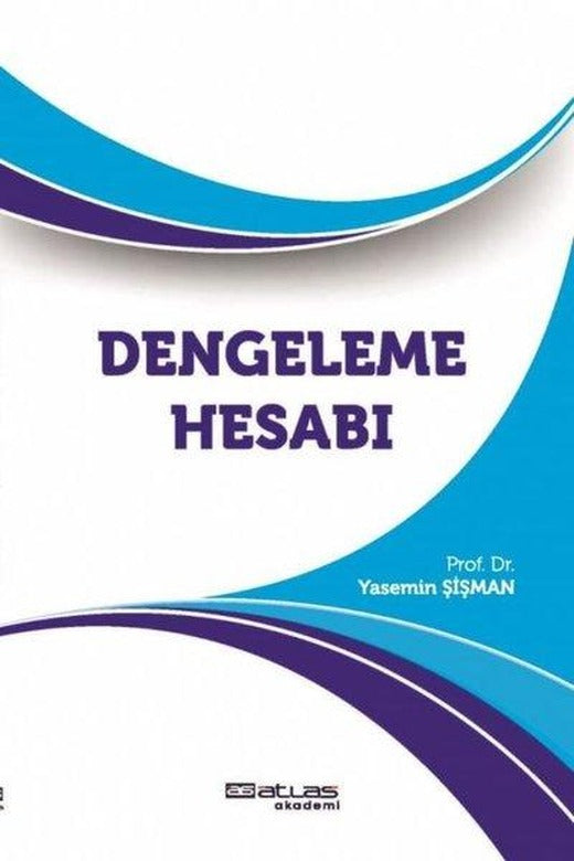 Dengeleme Hesabı | Atlas Akademi Yayınları (İnce Kapak)